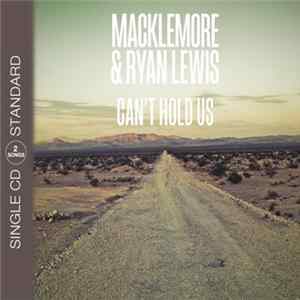 Macklemore & Ryan Lewis - Can't Hold Us Album