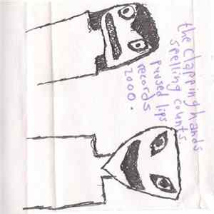 The Clapping Hands - Spelling Counts Album