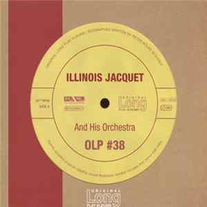 Illinois Jacquet And His Orchestra - Illinois Jacquet And His Orchestra Album