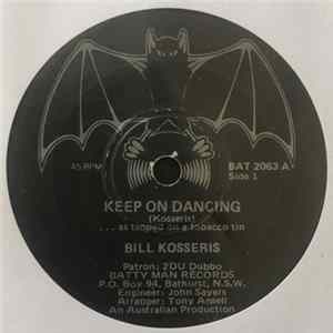 Bill Kosseris - Keep on Dancing Album