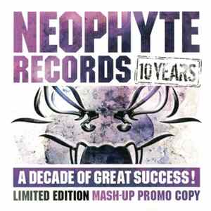 Various - Neophyte Records : 10 Years, A Decade Of Great Success! Album