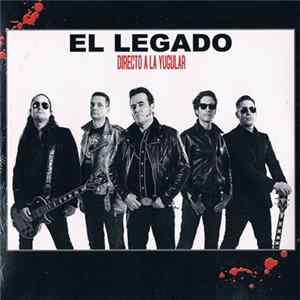 El Legado - Directo A La Yugular Album