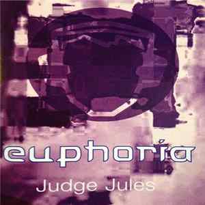 Judge Jules - Euphoria (The Ultimate Club Collection) Album