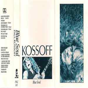Paul Kossoff - Blue Soul Album