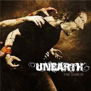 Unearth - The March Album