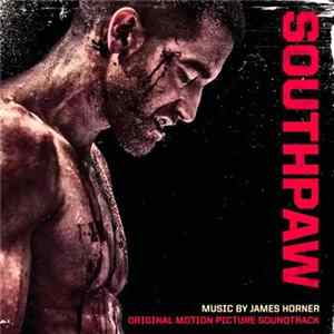 James Horner - Southpaw (Original Motion Picture Soundtrack) Album