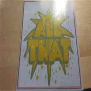 All That - All That Album