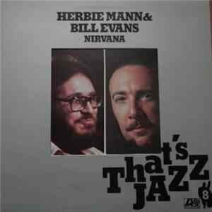 Herbie Mann & The Bill Evans Trio - Nirvana Album