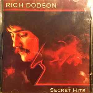 Rich Dodson - Secret Hits Album