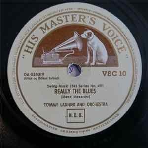 Tommy Ladnier And His Orchestra - Really The Blues / Ja-Da Album