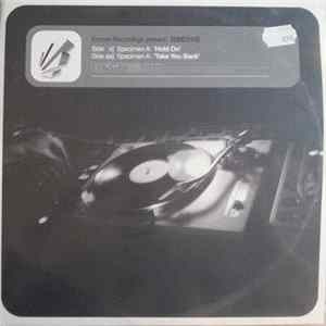 Specimen A - Hold On / Take You Back Album