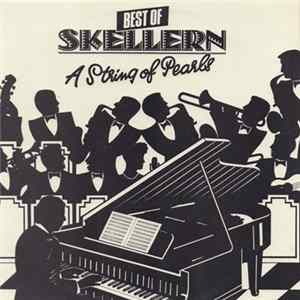 Peter Skellern - A String Of Pearls (Best Of) Album