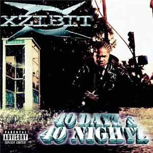 Xzibit - 40 Dayz & 40 Nightz Album