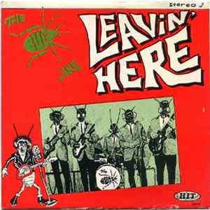 The Bugs - The Bugs Are Leavin' Here Album