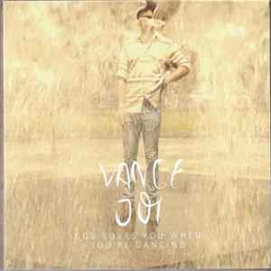 Vance Joy - God Loves You When You're Dancing Album