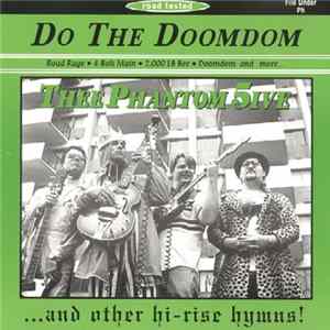 Thee Phantom 5ive - Do The Doomdom Album