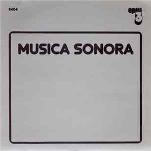 Musica Sonora - Musica Sonora Album