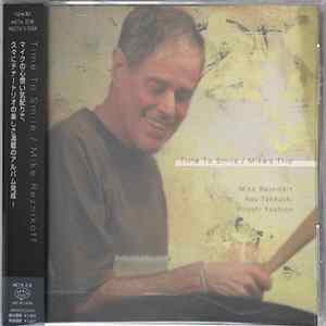 Mike Reznikoff, Nao Takeuchi, Hiroshi Yoshino - Time To Smile Album