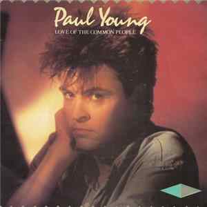 Paul Young - Love Of The Common People Album