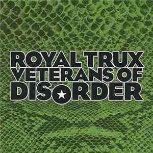 Royal Trux - Veterans Of Disorder Album