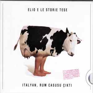 Elio E Le Storie Tese - Italyan, Rum Casusu Çikti Album