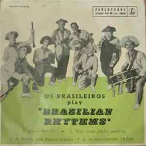 Os Brasileiros - Brazilian Rhythms Album