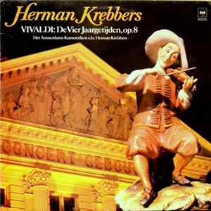 Herman Krebbers, Het Amsterdams Kamerorkest - Vivaldi - De Vier Jaargetijden = The Four Seasons Album