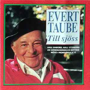 Evert Taube - Till Sjöss Album