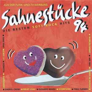 Various - Sahnestücke 94 - Die Besten Soft-Rock Hits Album