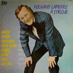 Fernand Lapierre - À L'Orgue Album