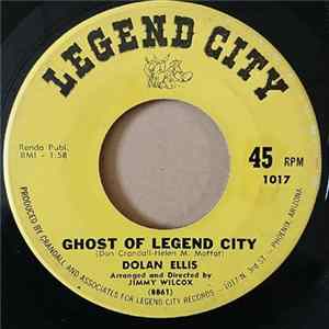 Dolan Ellis - Ghost Of Legend City / Desert Silouette Album