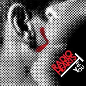 Radio Hearts - Tell You Album