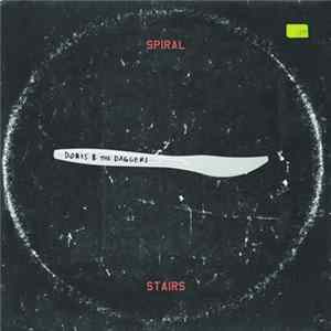 Spiral Stairs - Doris & The Daggers Album