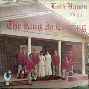 Lock Haven - The King Is Coming Album