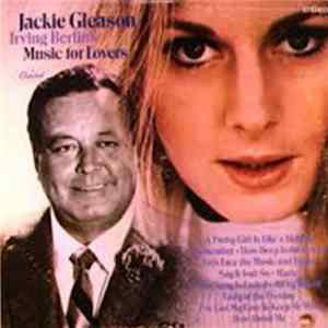 Jackie Gleason - Irving Berlin's Music For Lovers Album