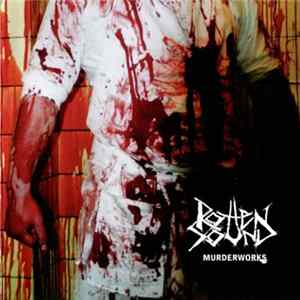 Rotten Sound - Murderworks Album