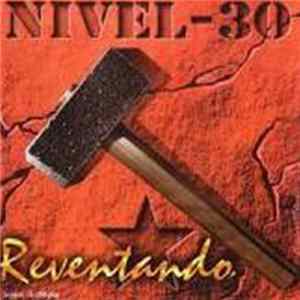 Nivel 30 - Reventando Album
