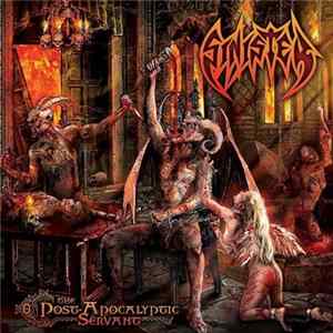 Sinister - The Post-Apocalyptic Servant Album