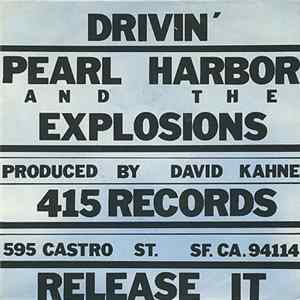 Pearl Harbor And The Explosions - Drivin' Album