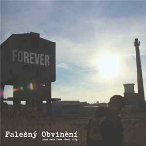 Falešný Obvinění - Forever Album