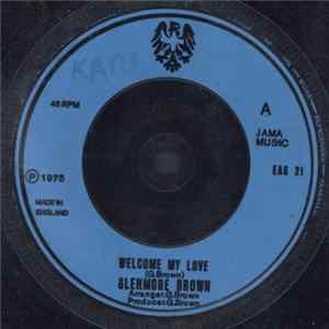 Glenmore Brown - Welcome My Love Album