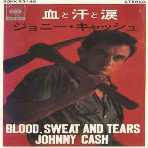 Johnny Cash - Blood, Sweat And Tears Album
