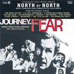 Alex North - North By North / Journey Into Fear (Original Motion Picture Soundtrack) Album