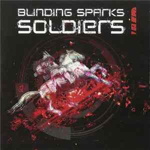 Blinding Sparks - Soldiers Album