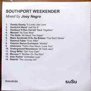 Joey Negro - Southport Weekender Album