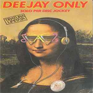Various - Deejay Only Album