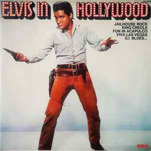 Elvis Presley - Elvis In Hollywood Album