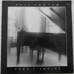 Neil Chotem - Vers L'infini Album