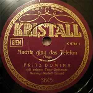 Fritz Domina Mit Seinem Tanz-Orchester Gesang: Rudolf Erhard - Nachts Ging Das Telefon / Marienkäferlein-Foxtrott Album