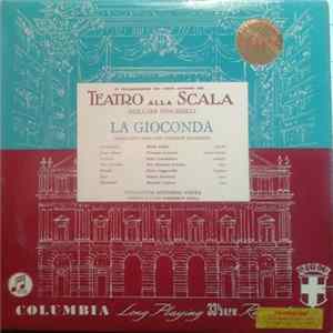 Amilcare Ponchielli In Collaborazione Con Orchestra And Chorus Of La Scala Opera House, Milan - Highlights From 'La Gioconda' Album